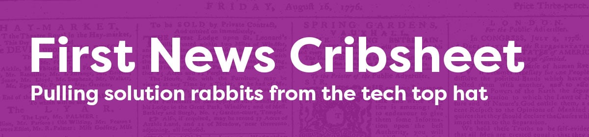 First News Cribsheet