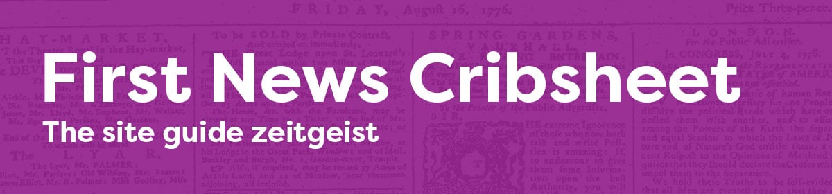 First News Cribsheet